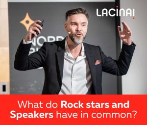 What do Rock stars and Speakers have in common