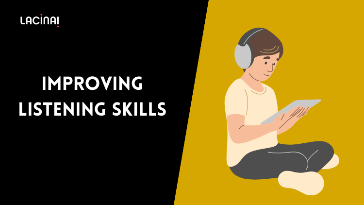 Improving Listening Skills