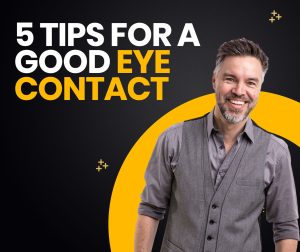 5-Tips-for-a-good-eye-contact