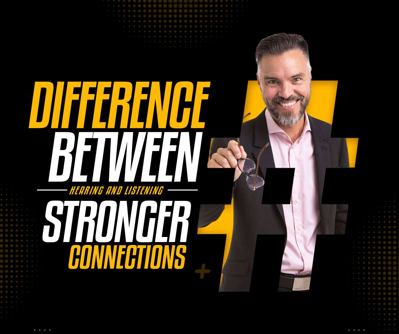 Read more about the article Difference Between Hearing and Listening for Stronger Connections